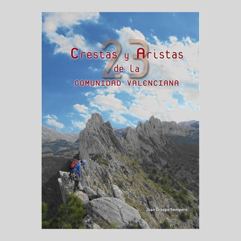 Libros y guías: Crestas y aristas de la Comunidad Valenciana