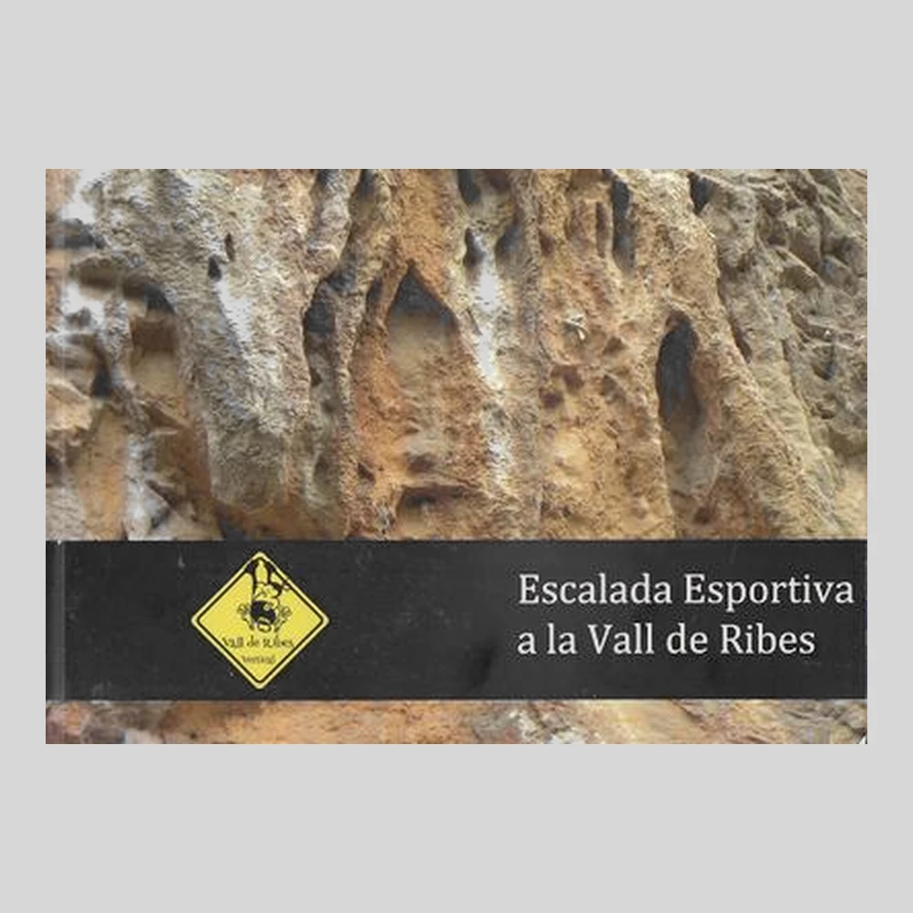Libros y guías: Escalada Esportiva a la Vall de Ribes