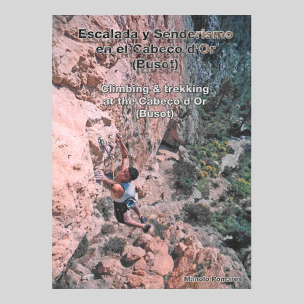 Libros y guías: Escalada y senderismo en el Cabeço d'Or (Busot)