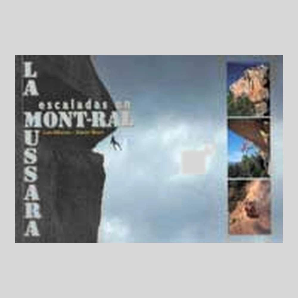 Libros y guías: Escaladas en Mont-Ral y La Mussara