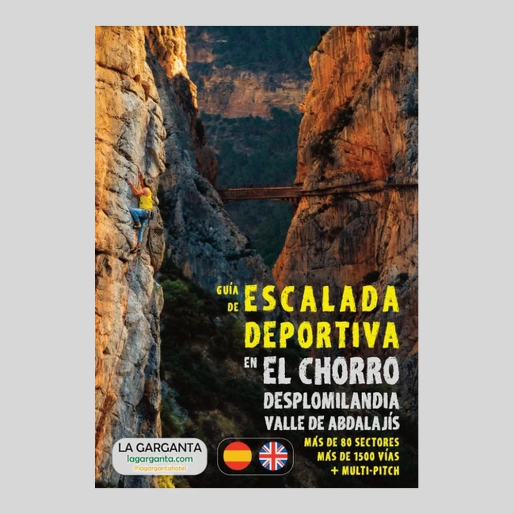 Libros y guías: Guía de escalada deportiva en el Chorro