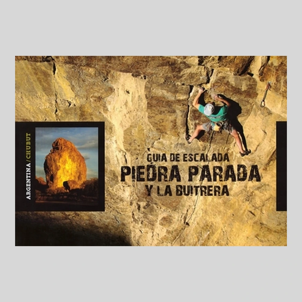Libros y guías: Piedra parada y la buitrera (guía de escalada)