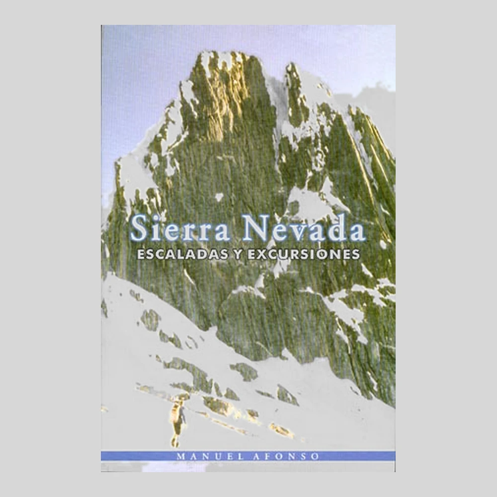 Libros y guías: Sierra Nevada. Escaladas y excursiones
