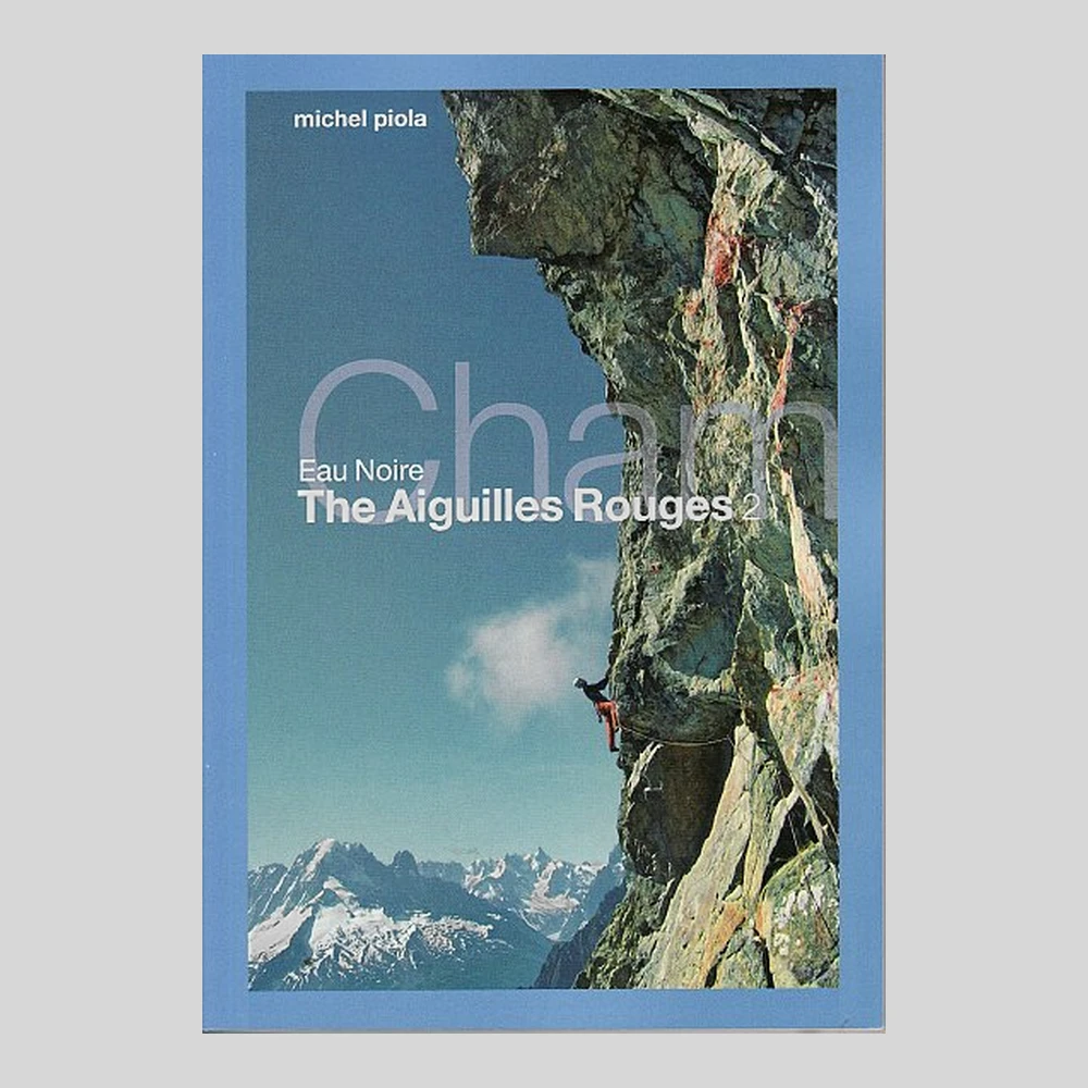 Libros y guías: The Aiguilles Rouges 2