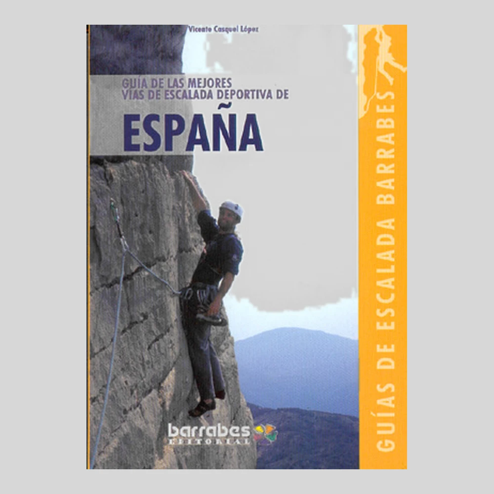 Libros y guías: Guía de las mejores vías de escalada deportiva en España