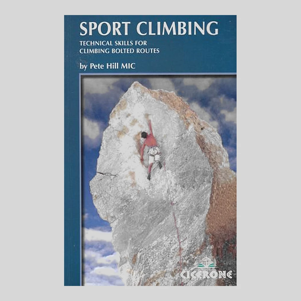 Libros y guías: Sport climbing. Technical skills for climbing bolted routes