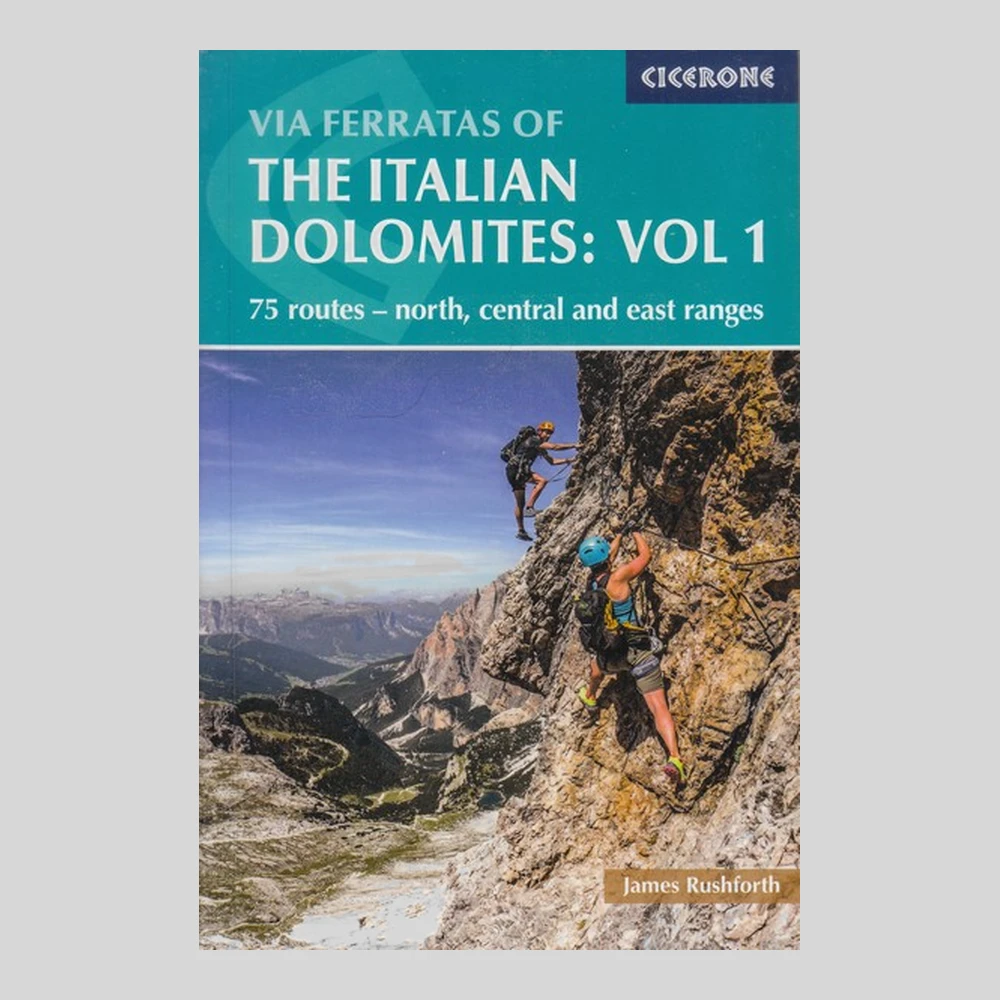 Libros y guías: Via Ferratas of the Italian Dolomites: Vol 1