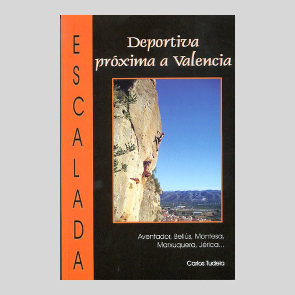 Libros y guías: Escalada deportiva próxima a Valencia