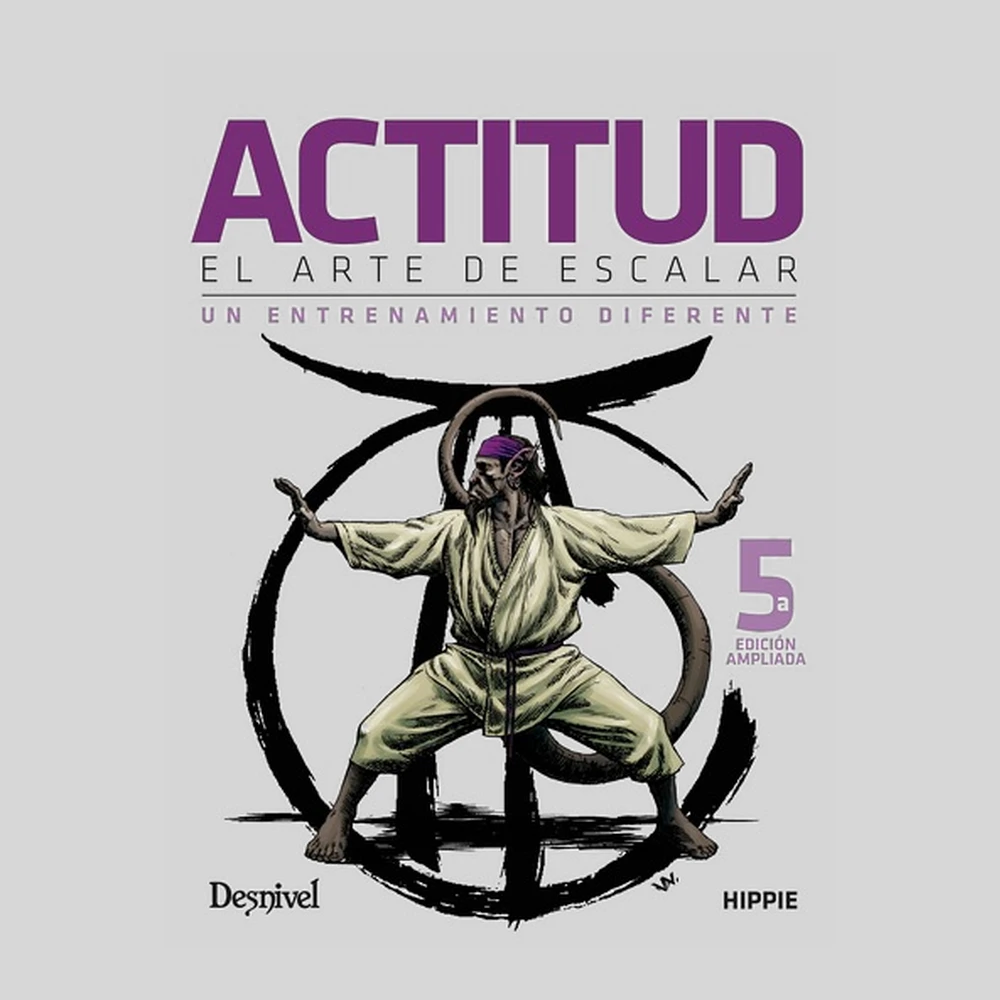 Libros y guías: Actitud. El arte de escalar - 5ª ed. ampliada