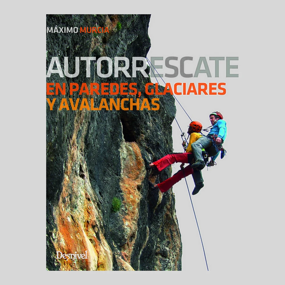 Libros y guías: Autorrescate en paredes, glaciares y avalanchas
