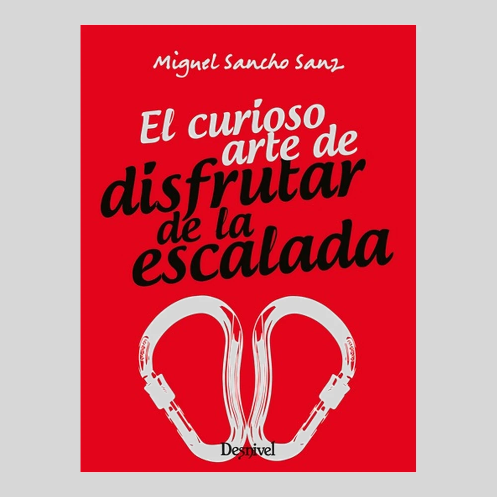Libros y guías: El curioso arte de disfrutar de la escalada