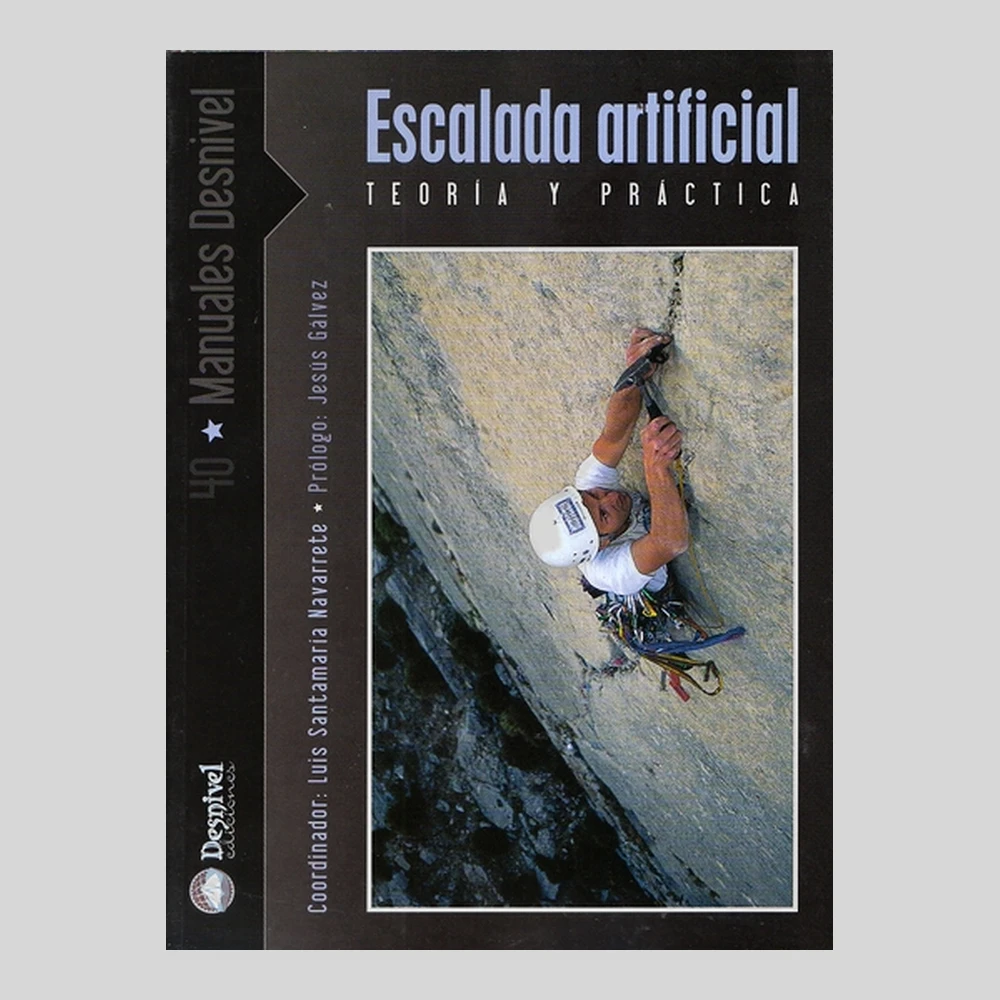 Libros y guías: Escalada artificial. Teoría y práctica