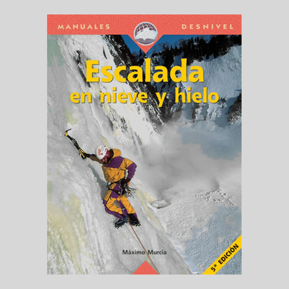 Libros y guías: Escalada en nieve y hielo