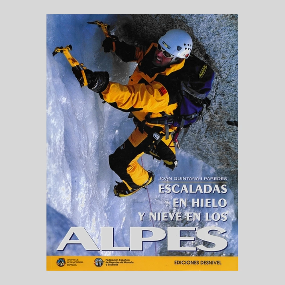 Libros y guías: Escaladas en hielo y nieve en los Alpes