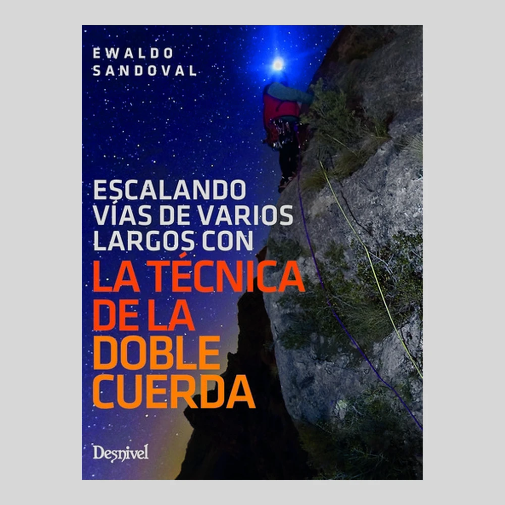 Libros y guías: Escalando vías de varios largos con la técnica de la doble cuerda