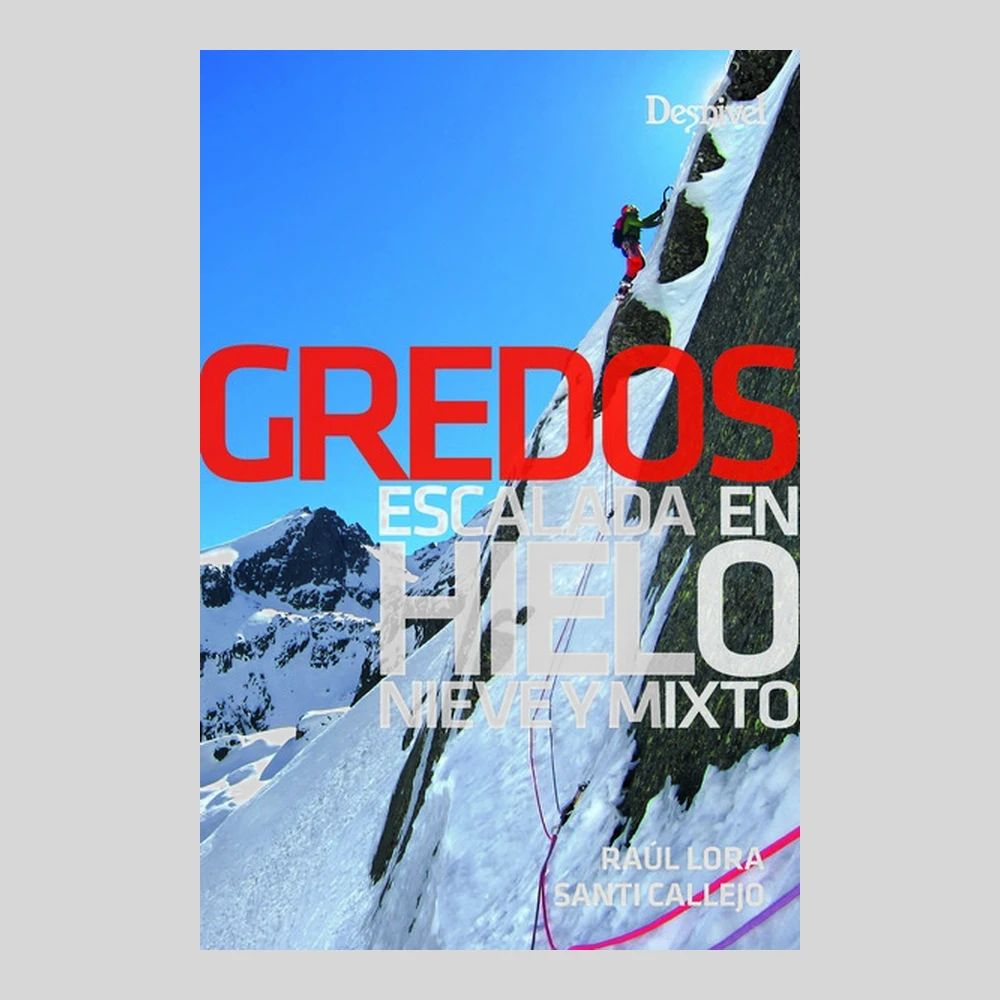 Libros y guías: Gredos. Escalada en hielo, nieve y mixto