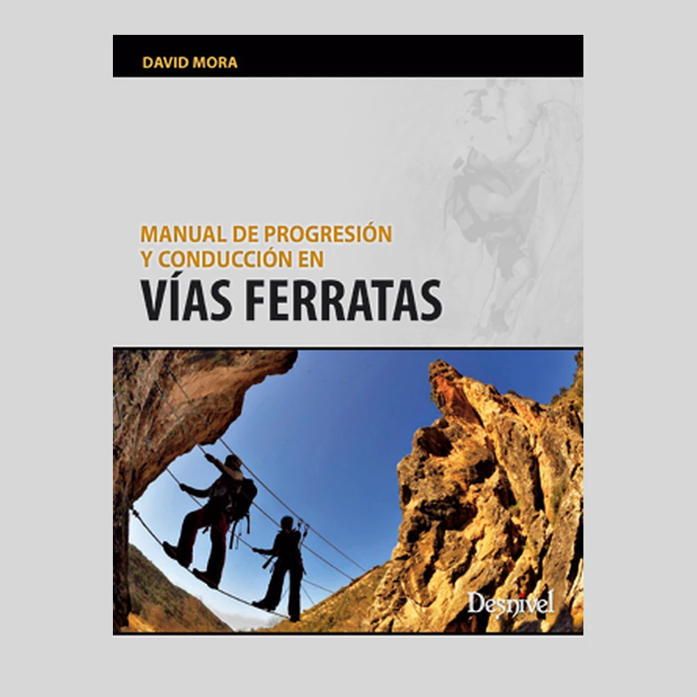 Libros y guías: Manual de progresión y conducción en vías ferratas
