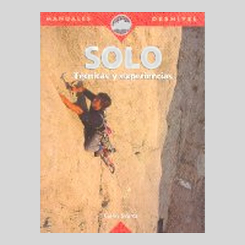 Libros y guías: Solo. Técnicas y experiencias