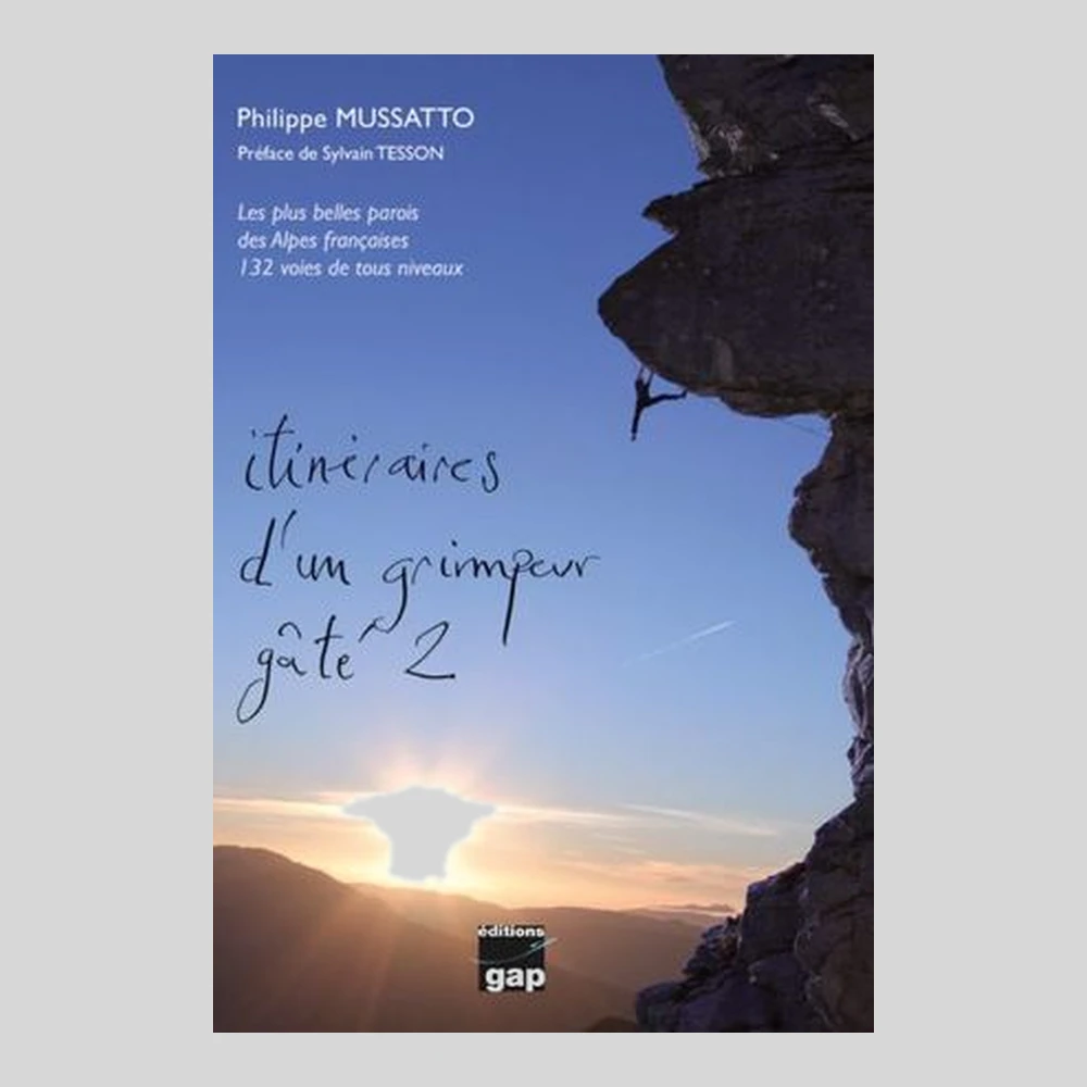 Libros y guías: Itinéraires d'un grimpeur gâté 2