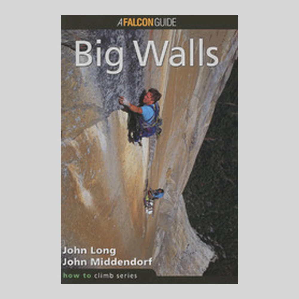 Libros y guías: Big Walls (A Falcon Guide)