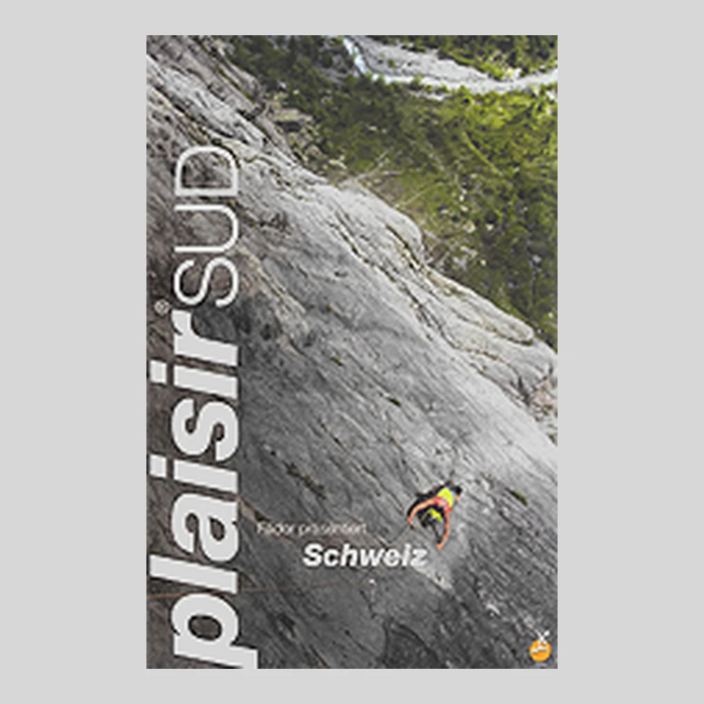 Libros y guías: Schweiz Plaisir sud
