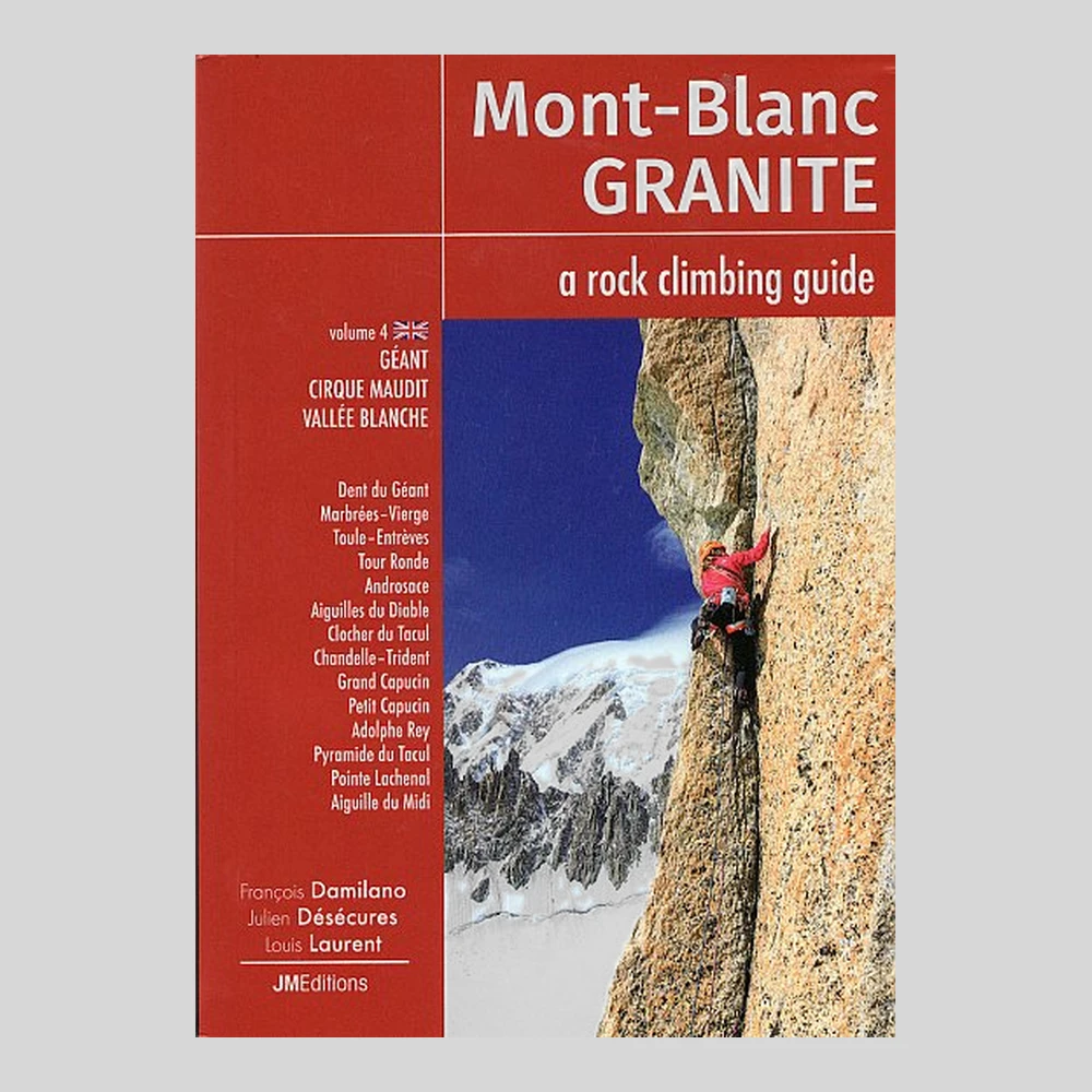 Libros y guías: Mont Blanc Granite. A rock climbing guide
