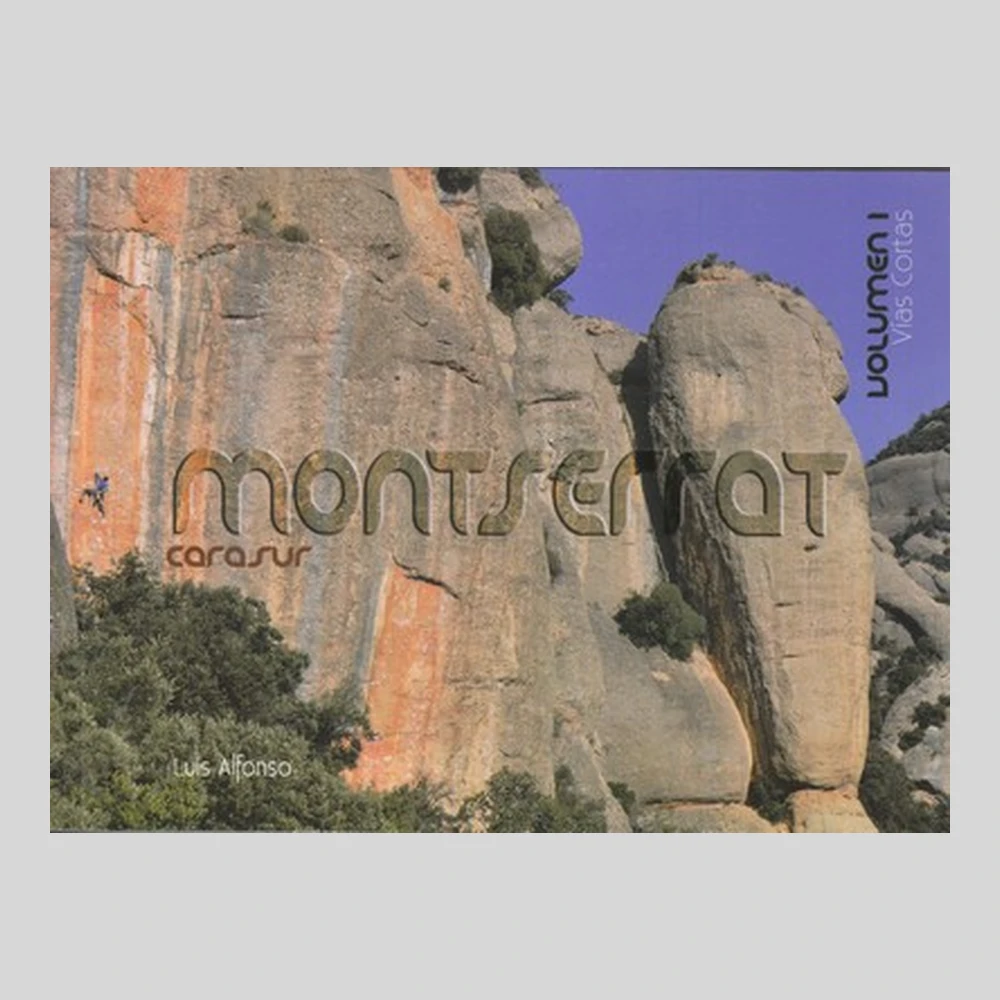 Libros y guías: Montserrat cara sur. Volumen I