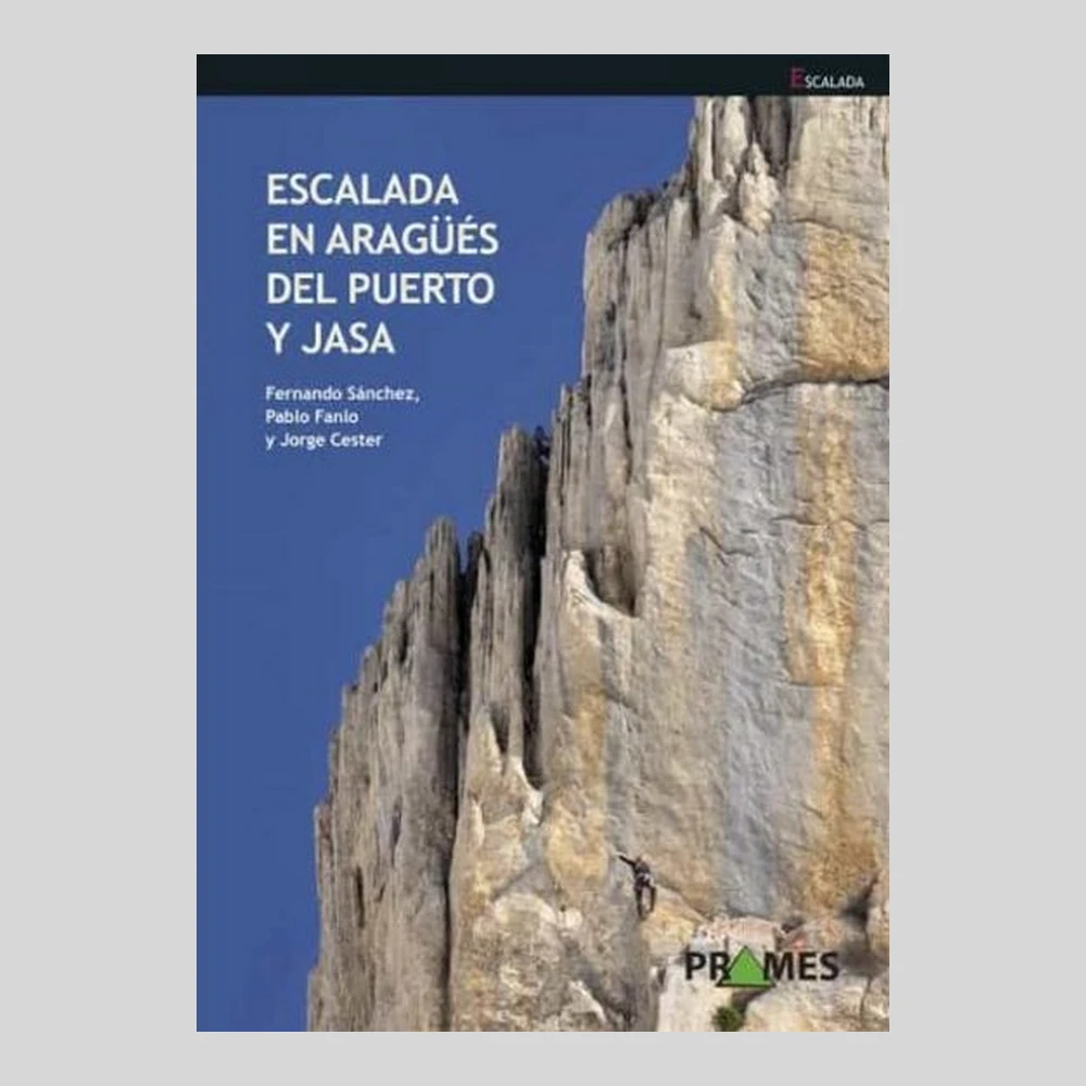 Libros y guías: Escalada en Aragüés del Puerto y Jasa