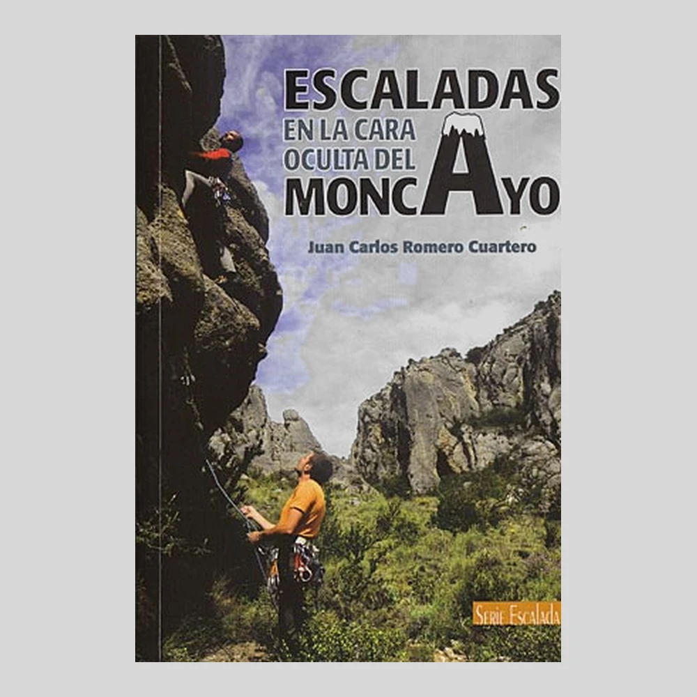 Libros y guías: Escaladas en la cara oculta del Moncayo