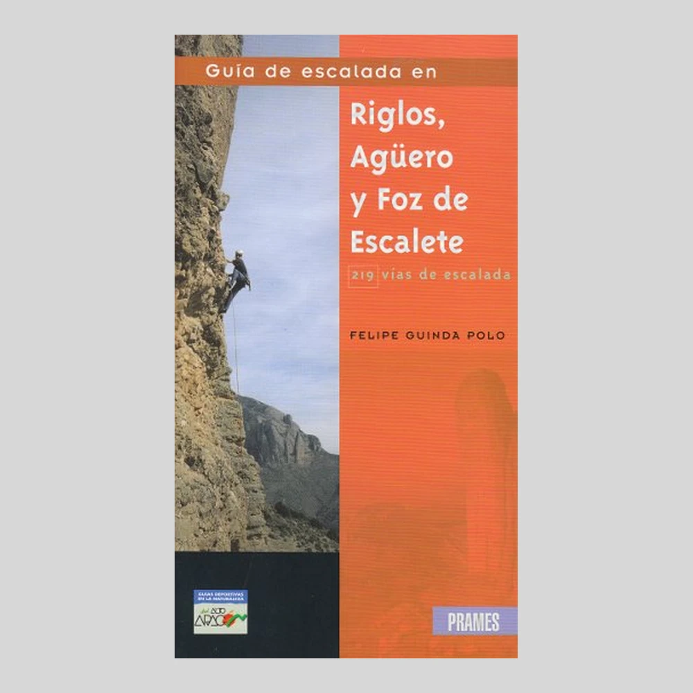 Libros y guías: Guía de escalada en Riglos, Agüero y Foz de Escalete