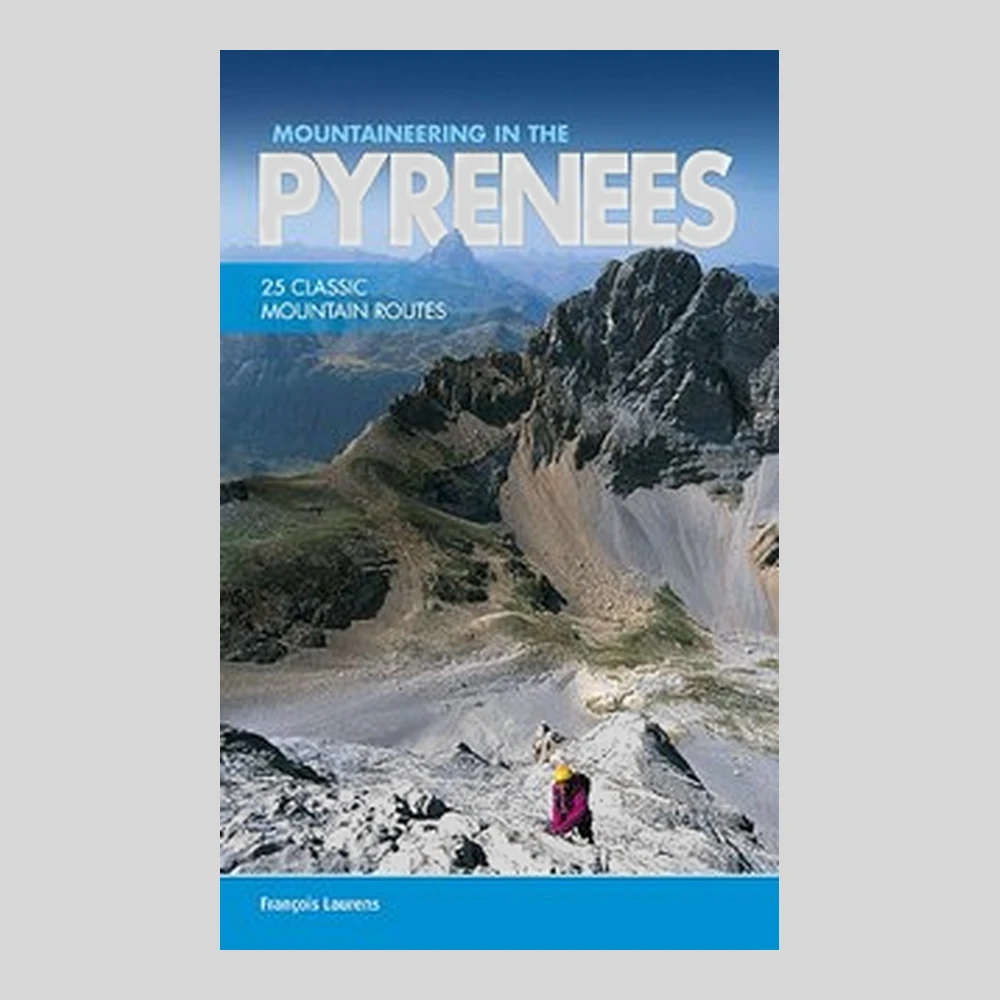 Libros y guías: Mountaineering in the Pyrenees