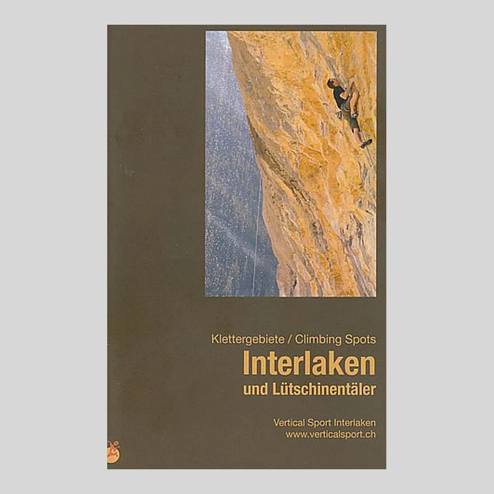 Libros y guías: Interlaken und Lütschinentäler (Climbing spots)